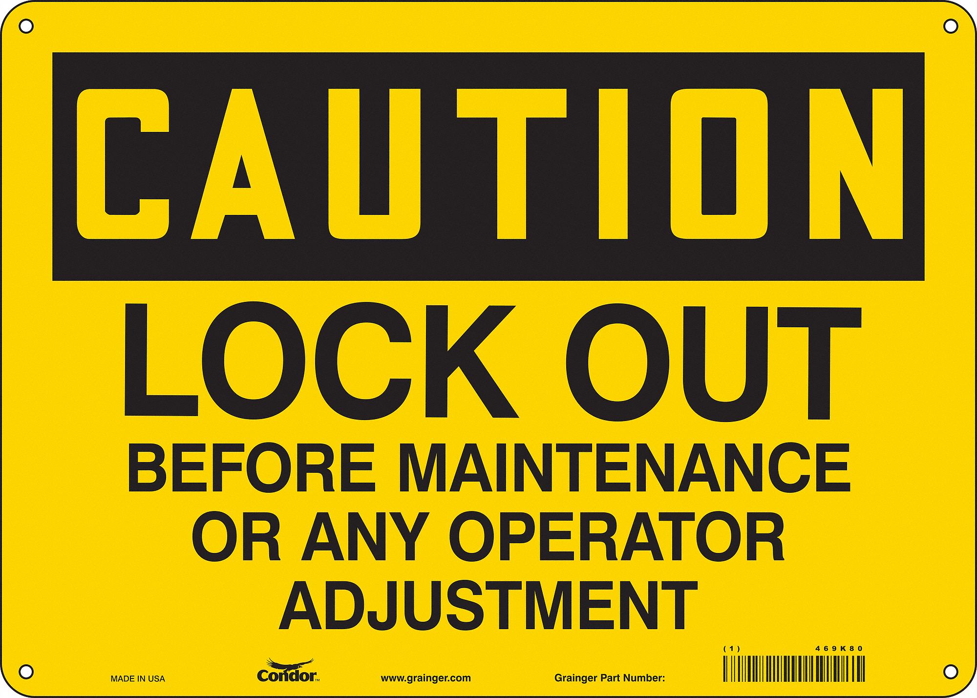 Safety Sign: Aluminum, Mounting Holes Sign Mounting, 10 in x 14 in Nominal Sign Size, 0.032 in Thick