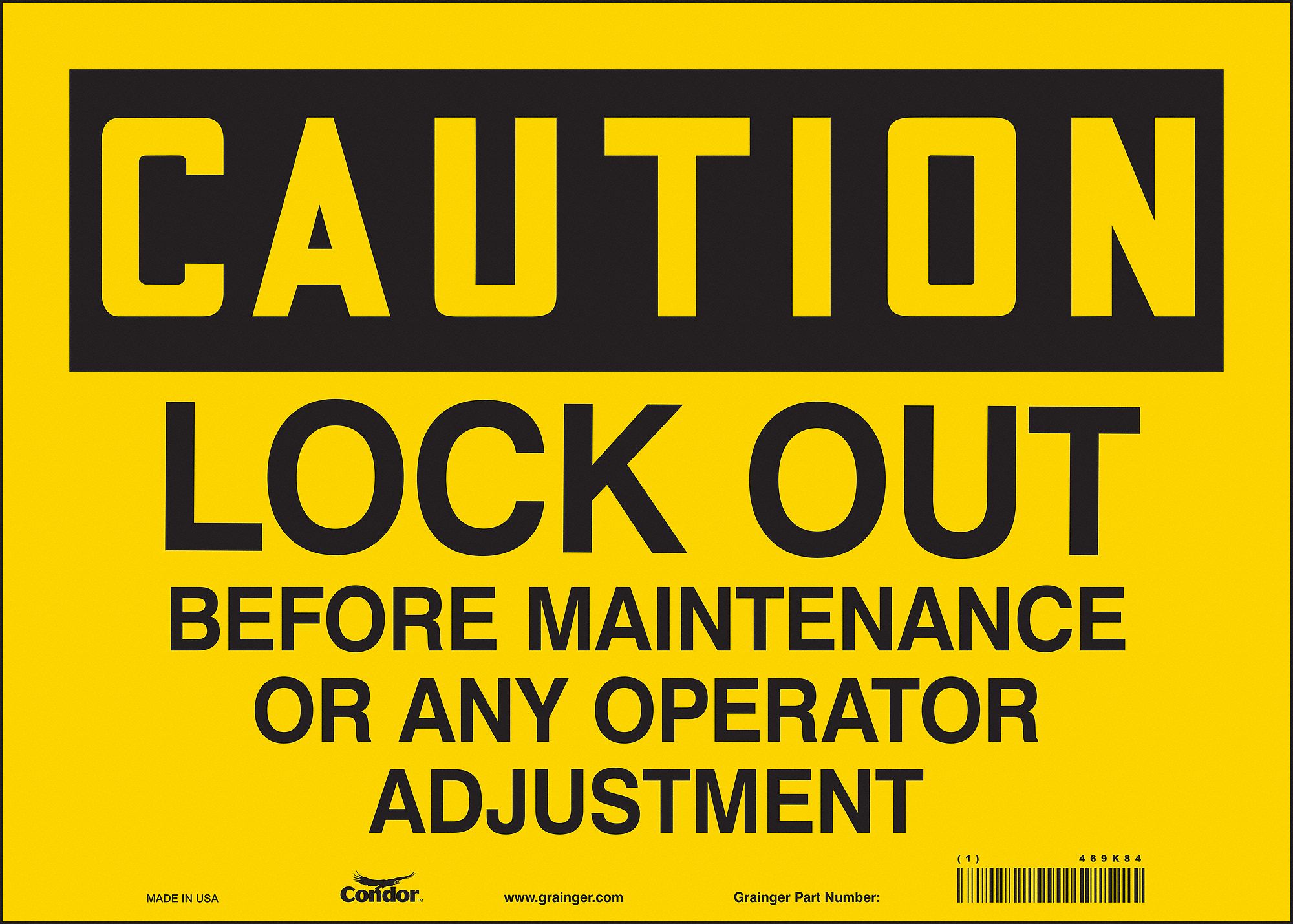 Safety Sign: Vinyl, Adhesive Sign Mounting, 10 in x 14 in Nominal Sign Size, Not Retroreflective