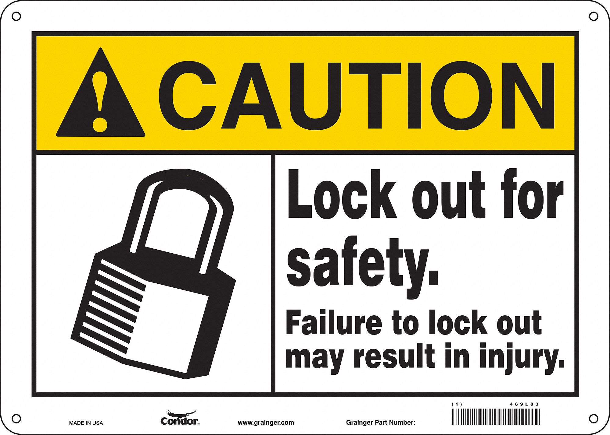 Safety Sign: Aluminum, Mounting Holes Sign Mounting, 10 in x 14 in Nominal Sign Size, 0.032 in Thick