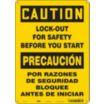 Caution: Lock-Out For Safety Before You Start/Por Razones De Seguridad, Bloquee Antes De Iniciar Signs