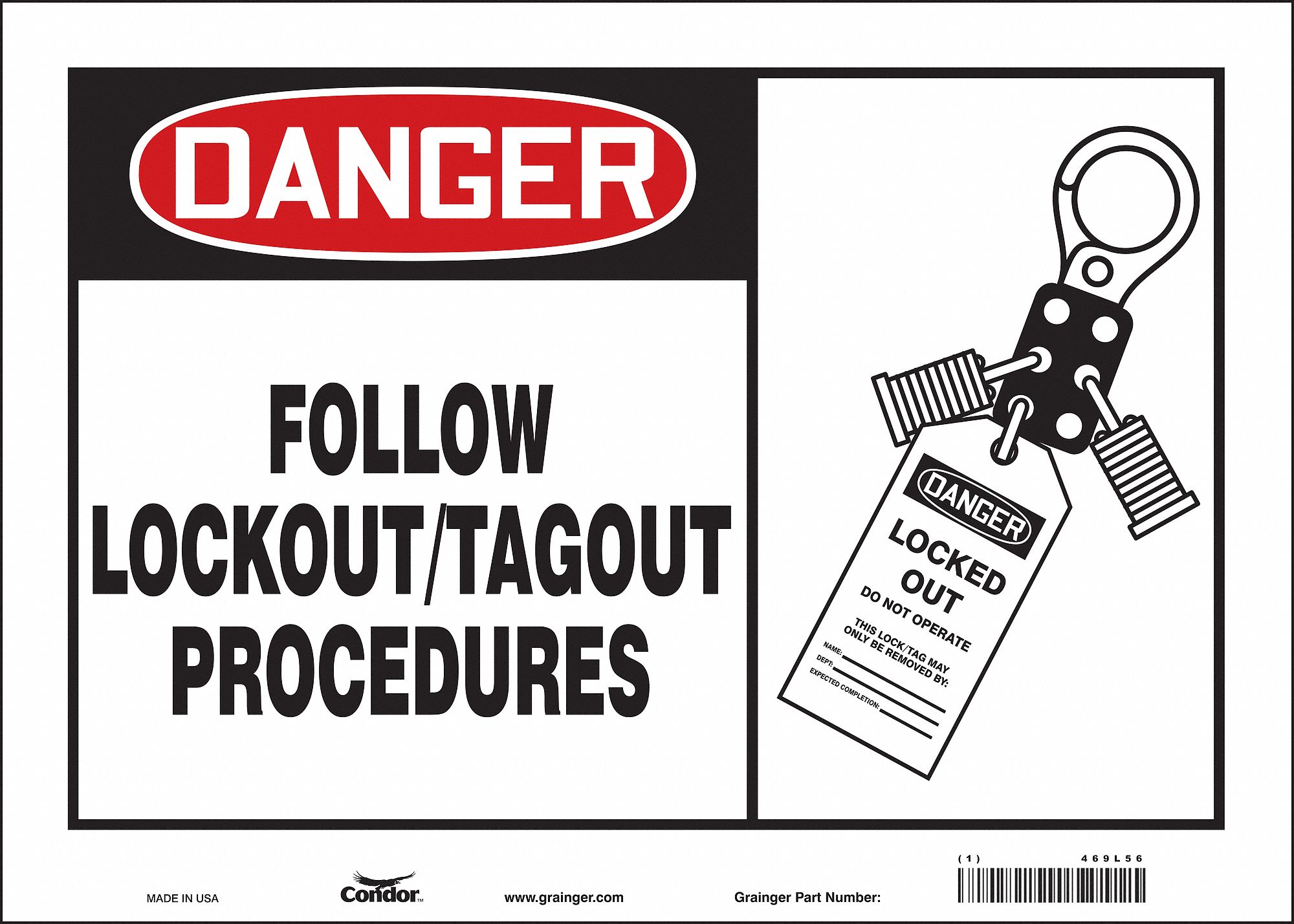 Safety Sign: Vinyl, Adhesive Sign Mounting, 10 in x 14 in Nominal Sign Size, Not Retroreflective