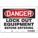SAFETY SIGN, POLYETHYLENE, MOUNTING HOLES, 7 IN X 10 IN NOMINAL SIGN SIZE, DANGER, LOCK OUT EQUIPMENT BEFORE ENTERING