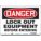 SAFETY SIGN, POLYETHYLENE, MOUNTING HOLES, 10 IN X 14 IN NOMINAL SIGN SIZE, LOCK OUT EQUIPMENT BEFORE ENTERING