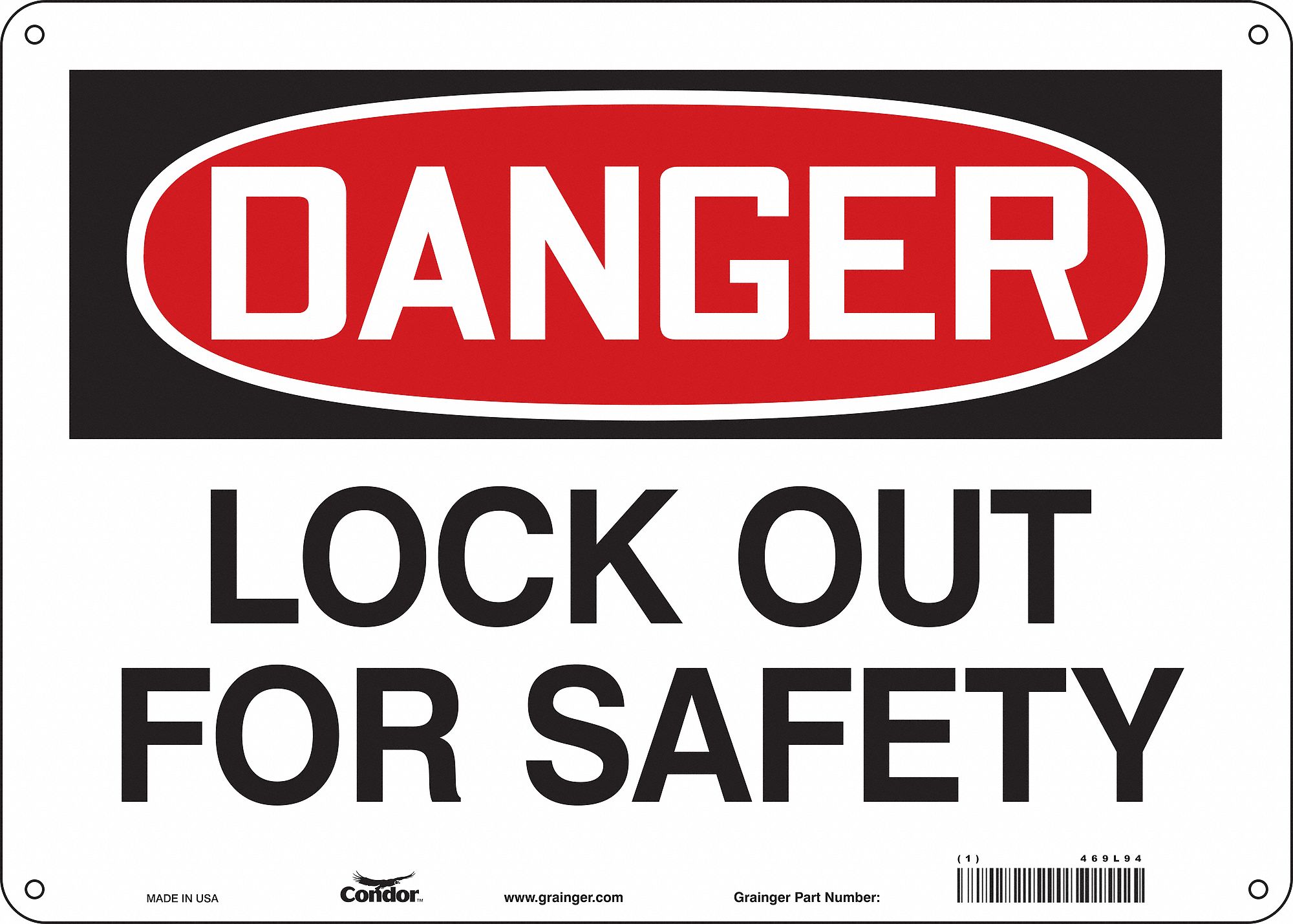 Safety Sign: Aluminum, Mounting Holes Sign Mounting, 10 in x 14 in Nominal Sign Size, 0.032 in Thick