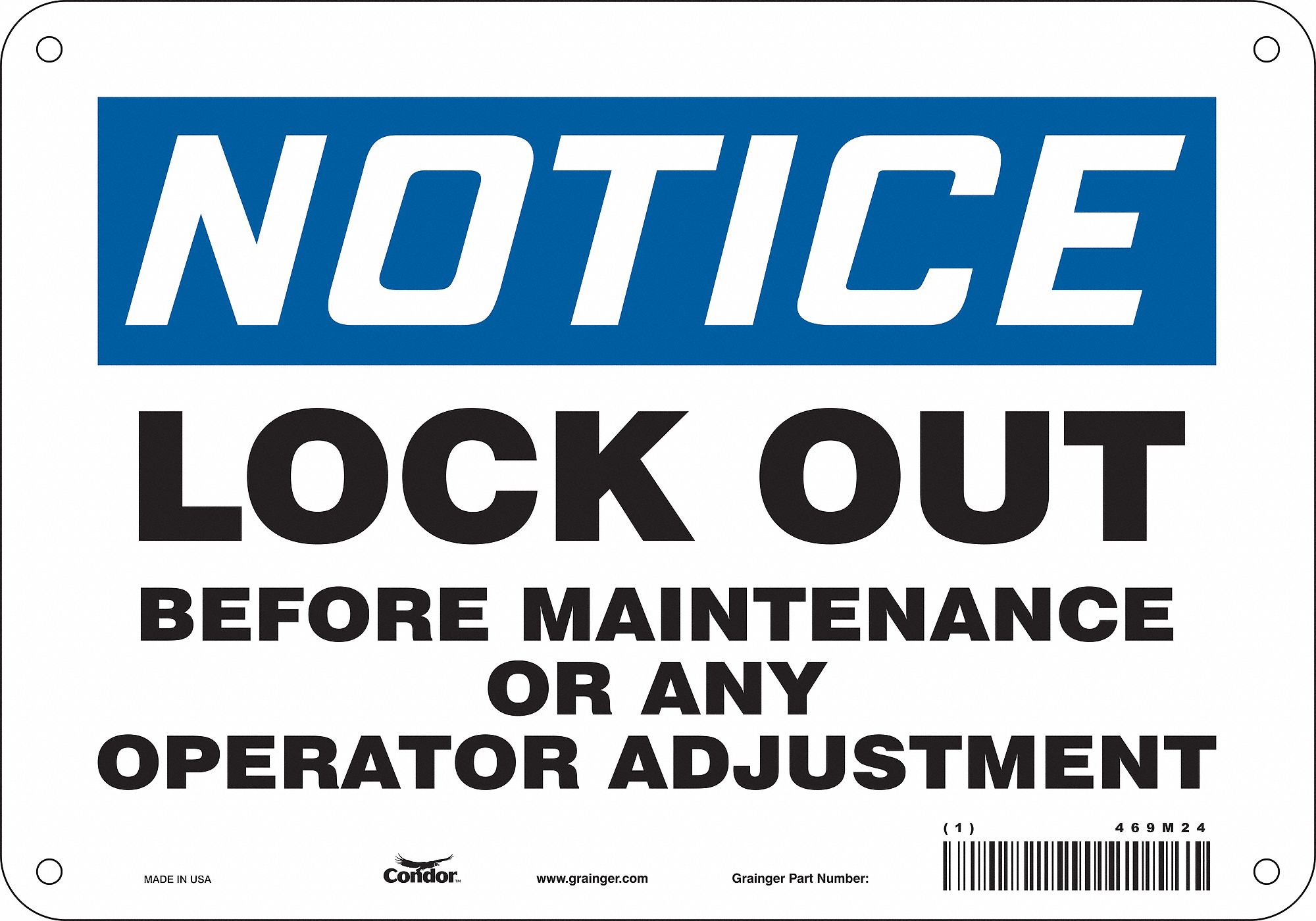 Safety Sign: Aluminum, Mounting Holes Sign Mounting, 7 in x 10 in Nominal Sign Size, 0.032 in Thick