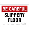 Be Careful: Slippery Floor Signs image
