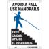 Avoid A Fall Use Handrails/Evite Caidas, Utilice El Pasamanos. Signs