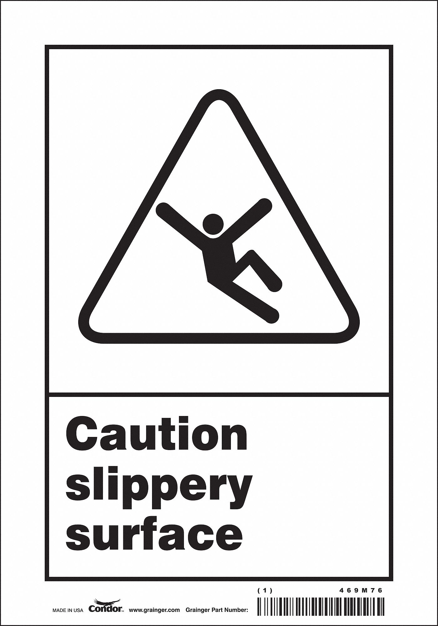 Safety Sign: Vinyl, Adhesive Sign Mounting, 10 in x 7 in Nominal Sign Size, Not Retroreflective