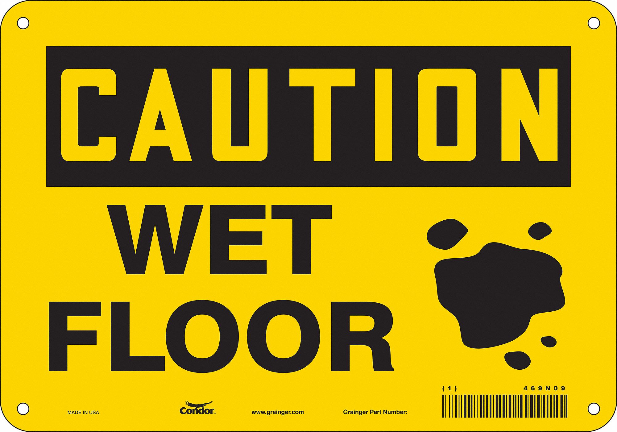 Safety Sign: Polyethylene, Mounting Holes Sign Mounting, 7 in x 10 in Nominal Sign Size, Wet Floor