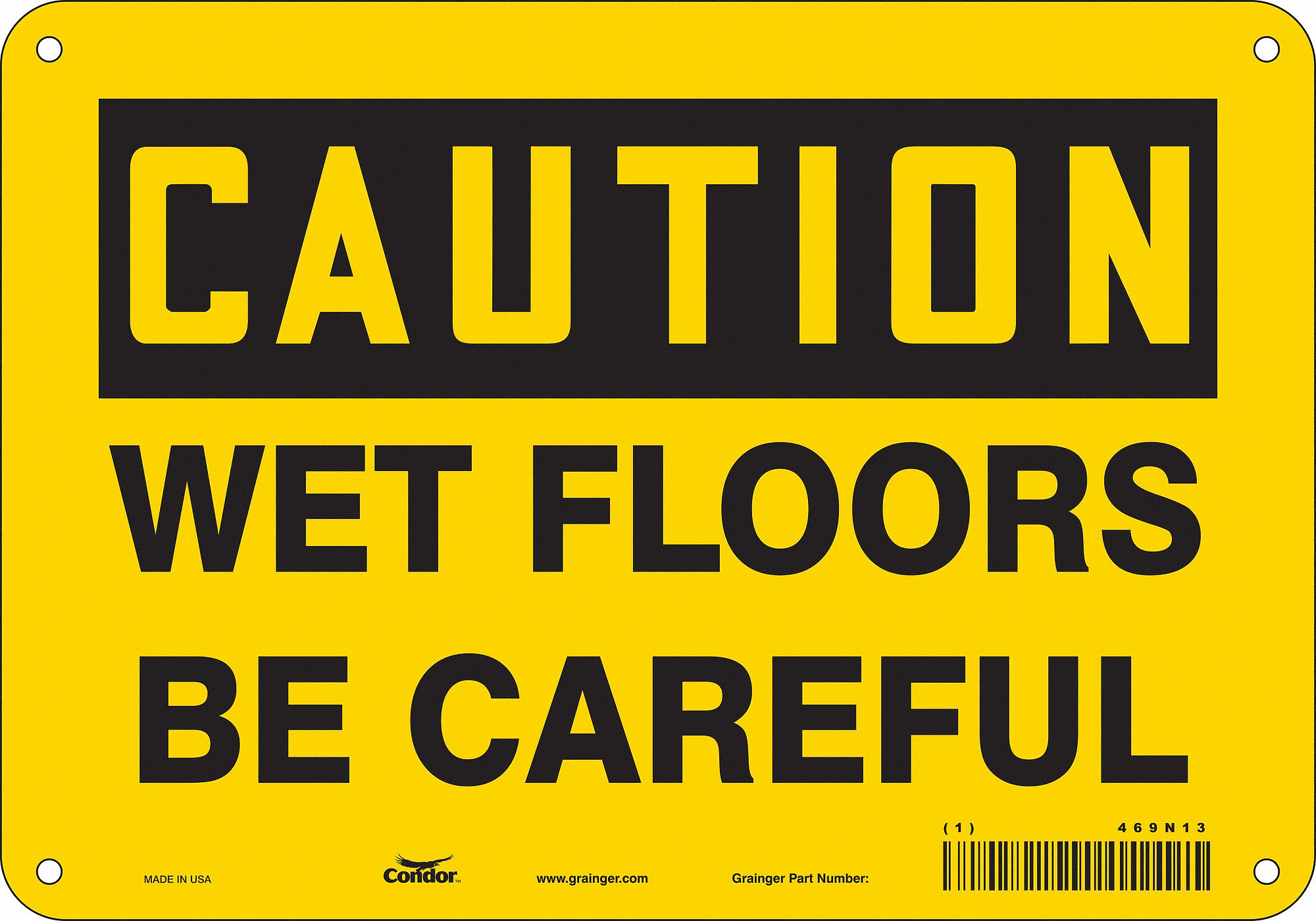 Safety Sign: Aluminum, Mounting Holes Sign Mounting, 7 in x 10 in Nominal Sign Size, 0.032 in Thick