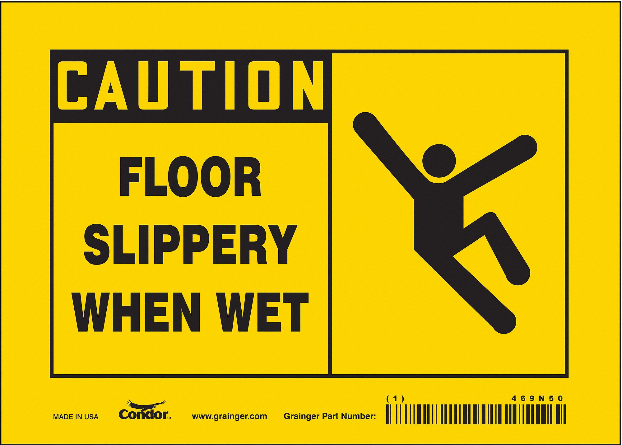 SAFETY SIGN, VINYL, ADHESIVE MOUNT, 5 IN X 7 IN NOMINAL SIGN SIZE, NOT RETROREFLECTIVE, FLOOR SLIPPERY WHEN WET