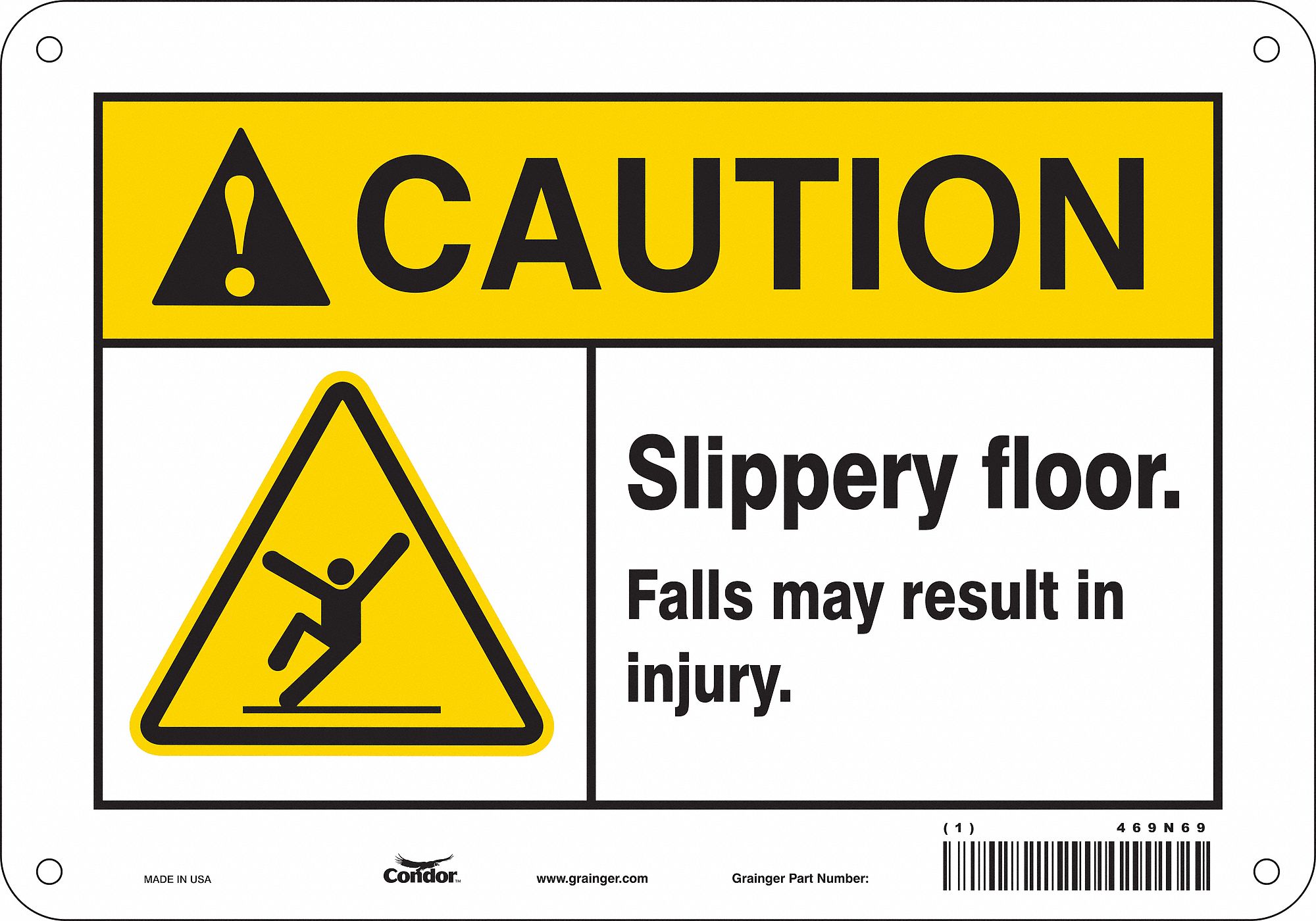 Safety Sign: Polyethylene, Mounting Holes Sign Mounting, 7 in x 10 in Nominal Sign Size, Caution