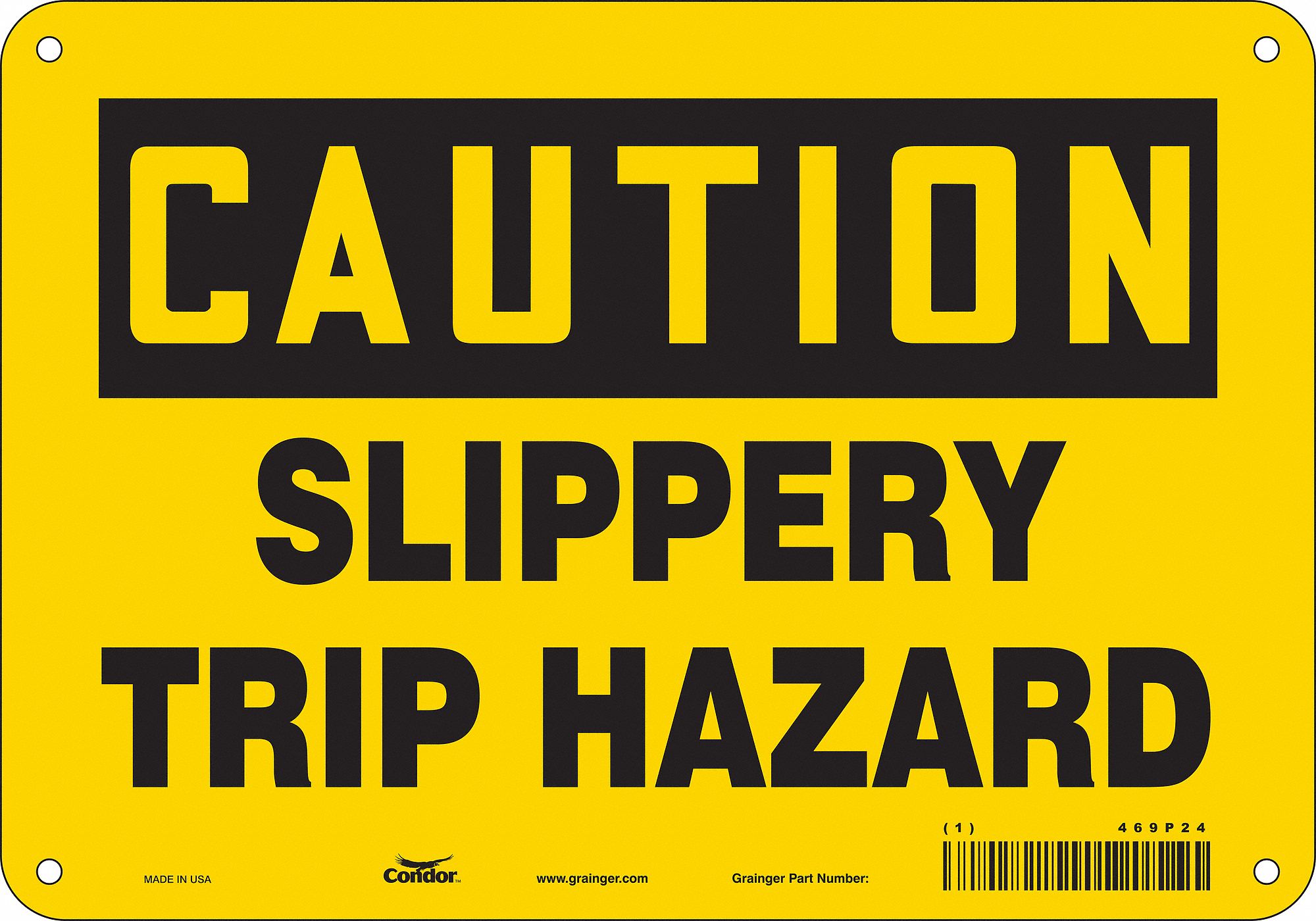 Safety Sign: Polyethylene, Mounting Holes Sign Mounting, 7 in x 10 in Nominal Sign Size, Caution