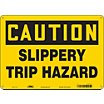 Caution: Slippery Trip Hazard Signs image