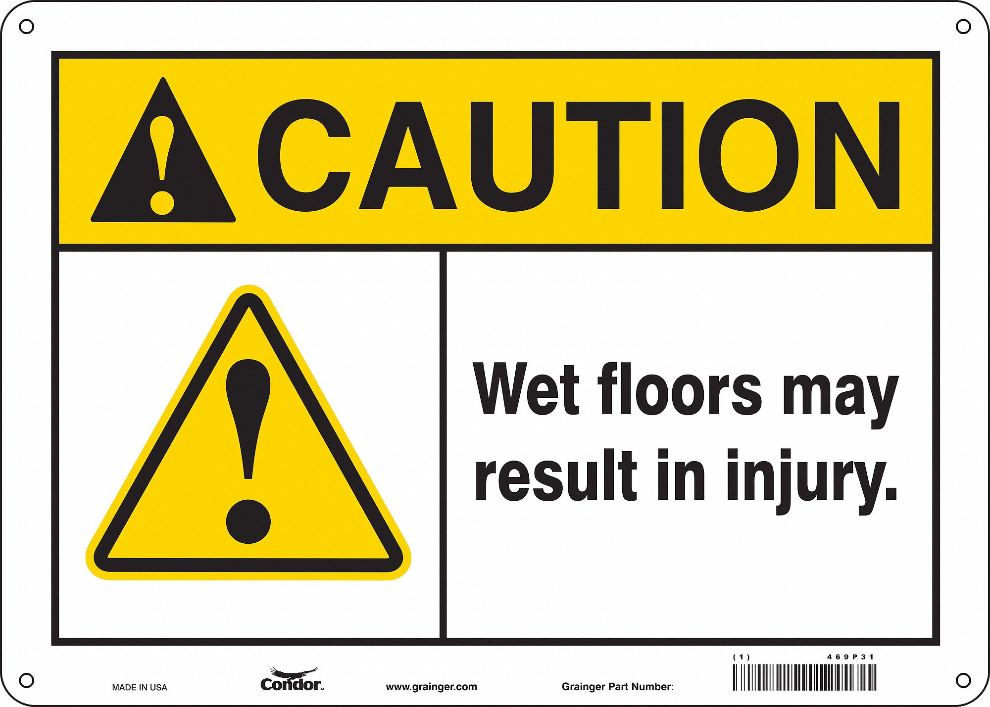 CONDOR Safety Sign, Sign Format ANSI/OSHA Format, Wet Floors May Result