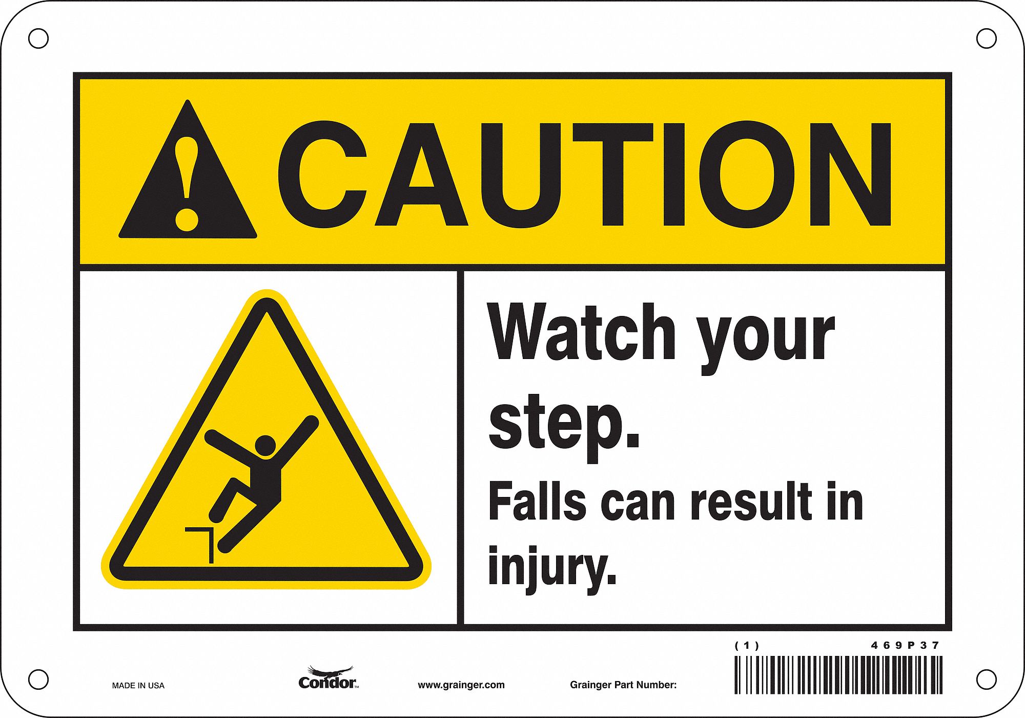 Safety Sign: Polyethylene, Mounting Holes Sign Mounting, 7 in x 10 in Nominal Sign Size, Caution