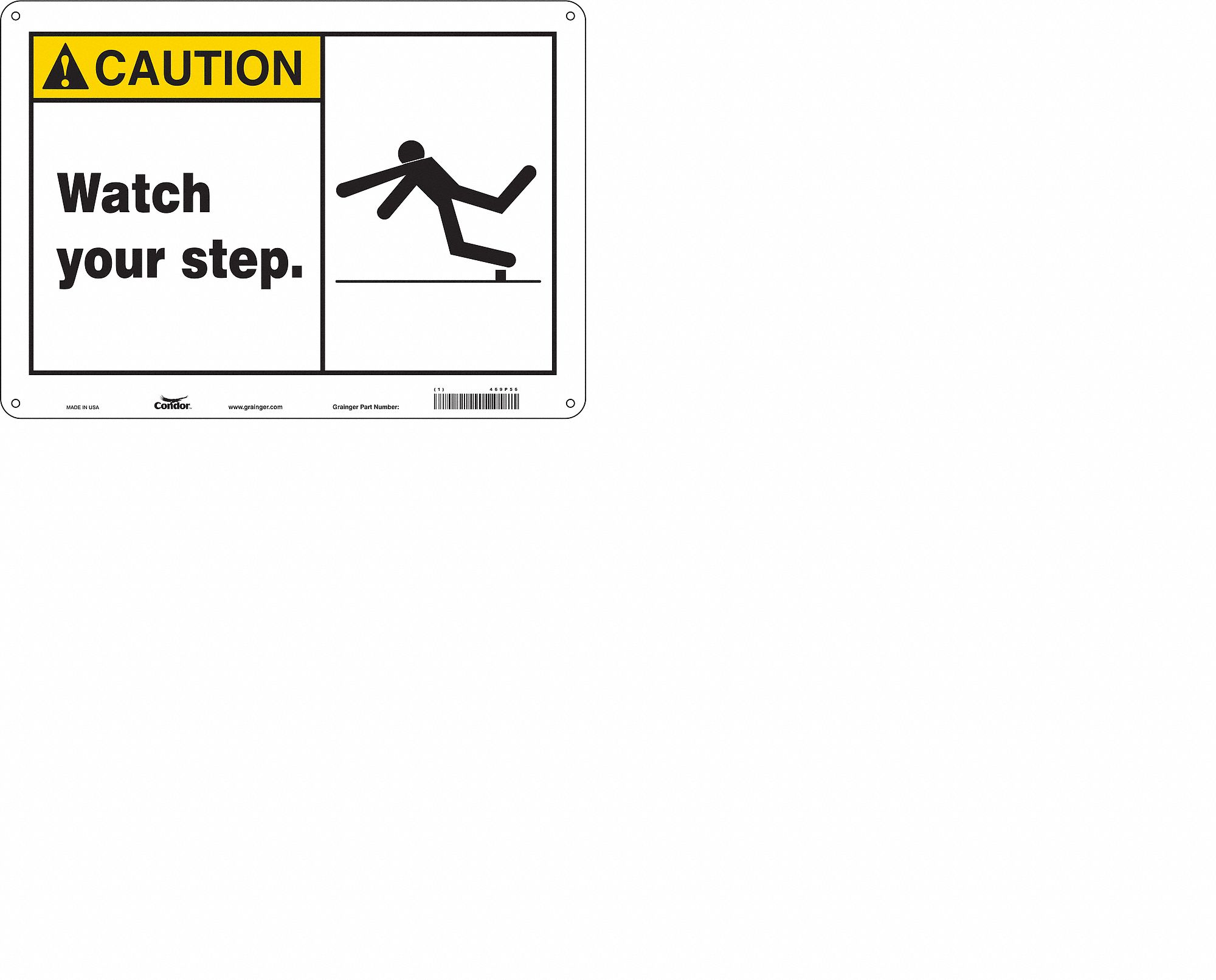 Safety Sign: Aluminum, Mounting Holes Sign Mounting, 10 in x 14 in Nominal Sign Size, 0.032 in Thick