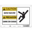 Caution/Precaucion: Watch Your Step/Camine Con Cuidado Signs