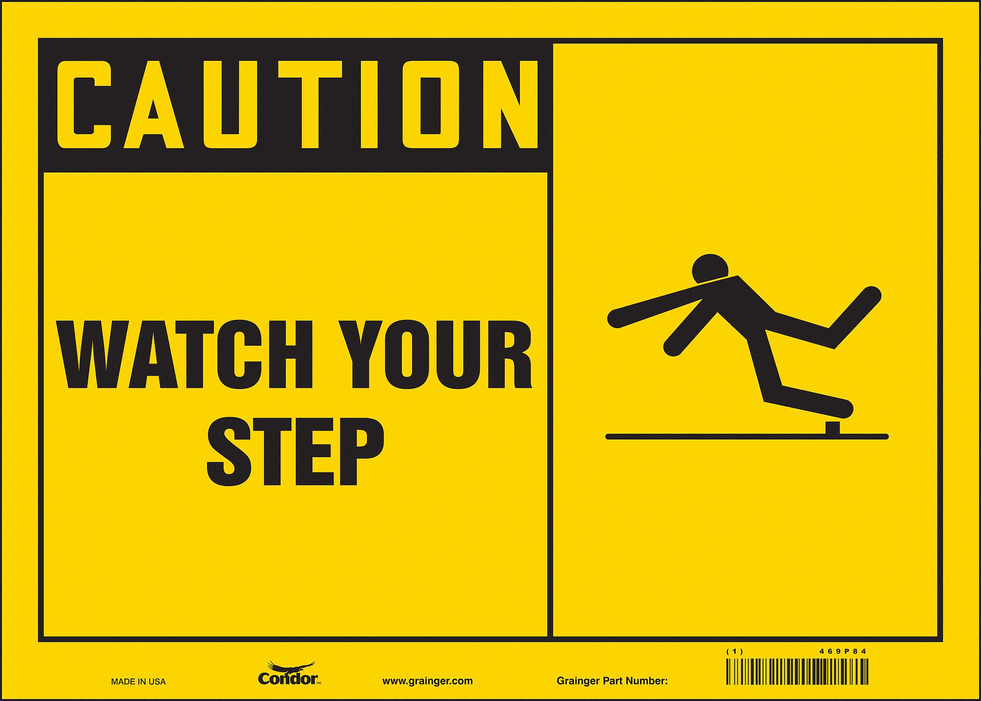 Safety Sign: Vinyl, Adhesive Sign Mounting, 10 in x 14 in Nominal Sign Size, Not Retroreflective