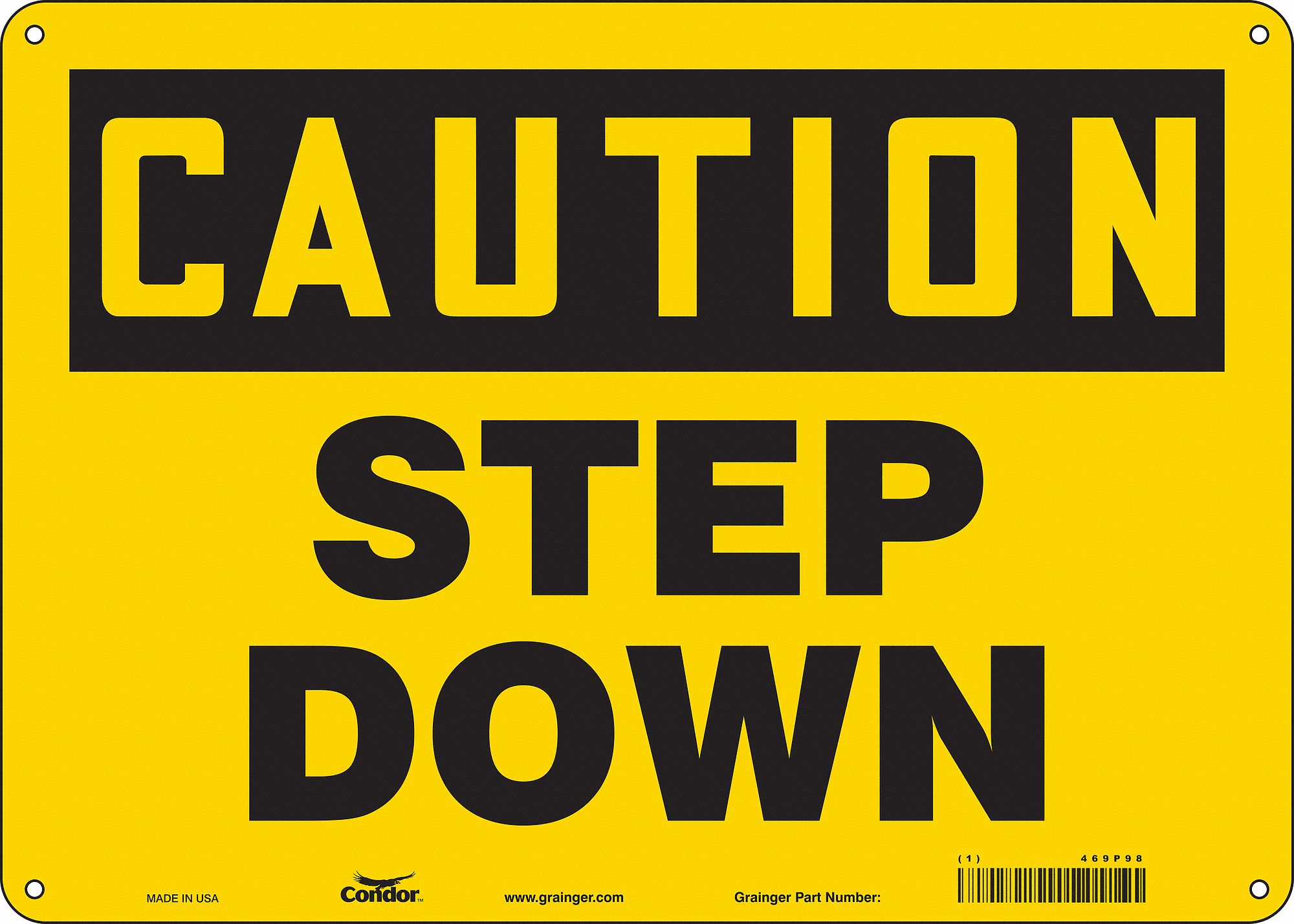 Safety Sign: Aluminum, Mounting Holes Sign Mounting, 10 in x 14 in Nominal Sign Size, 0.032 in Thick