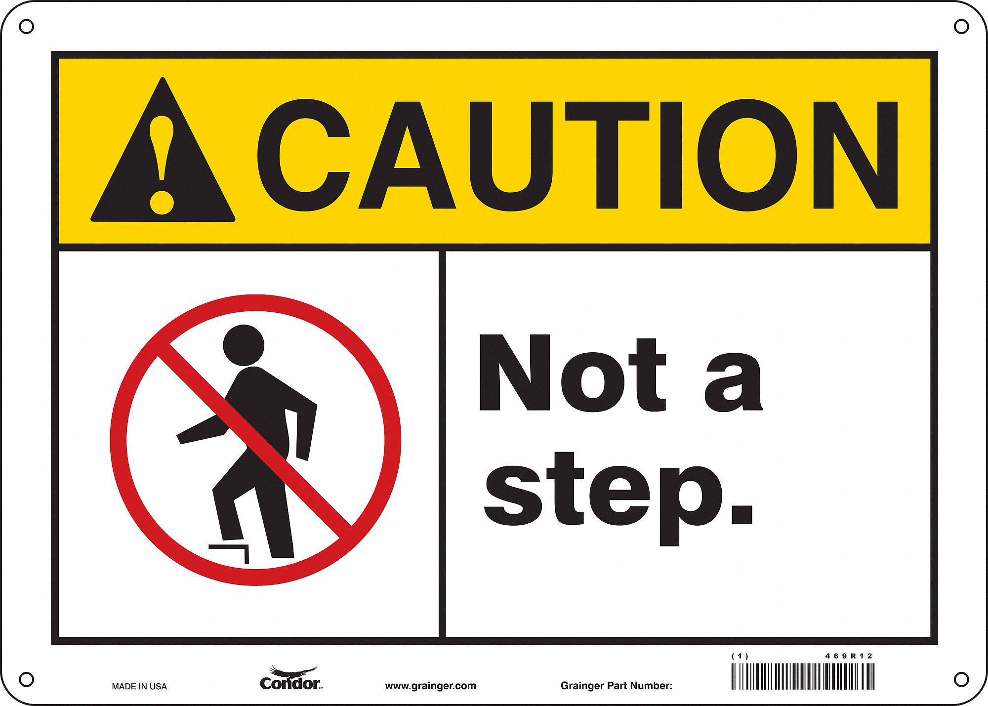 Safety Sign: Aluminum, Mounting Holes Sign Mounting, 10 in x 14 in Nominal Sign Size, 0.032 in Thick