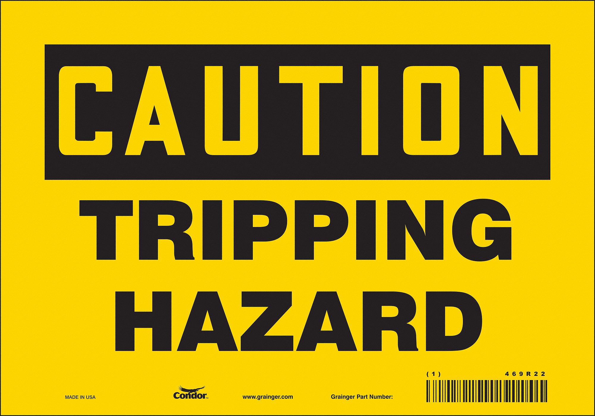 SAFETY SIGN, VINYL, ADHESIVE MOUNT, 7 IN X 10 IN NOMINAL SIGN SIZE, NOT RETROREFLECTIVE, TRIPPING HAZARD