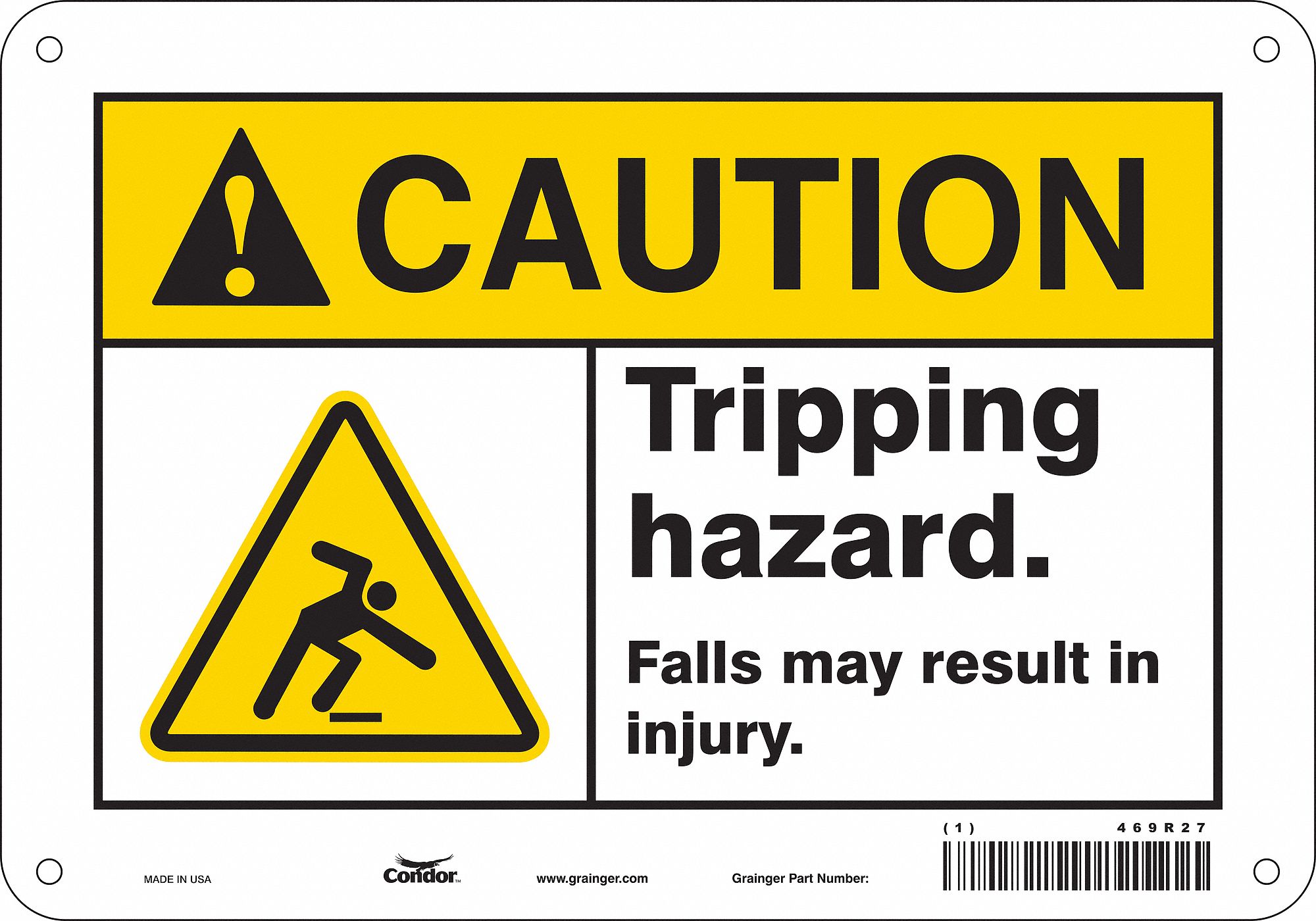 SAFETY SIGN, POLYETHYLENE, HOLE MOUNT, 7 X 10IN NOMINAL SIGN SIZE, CAUTION, TRIPPING HAZARD. FALLS MAY RESULT IN INJURY