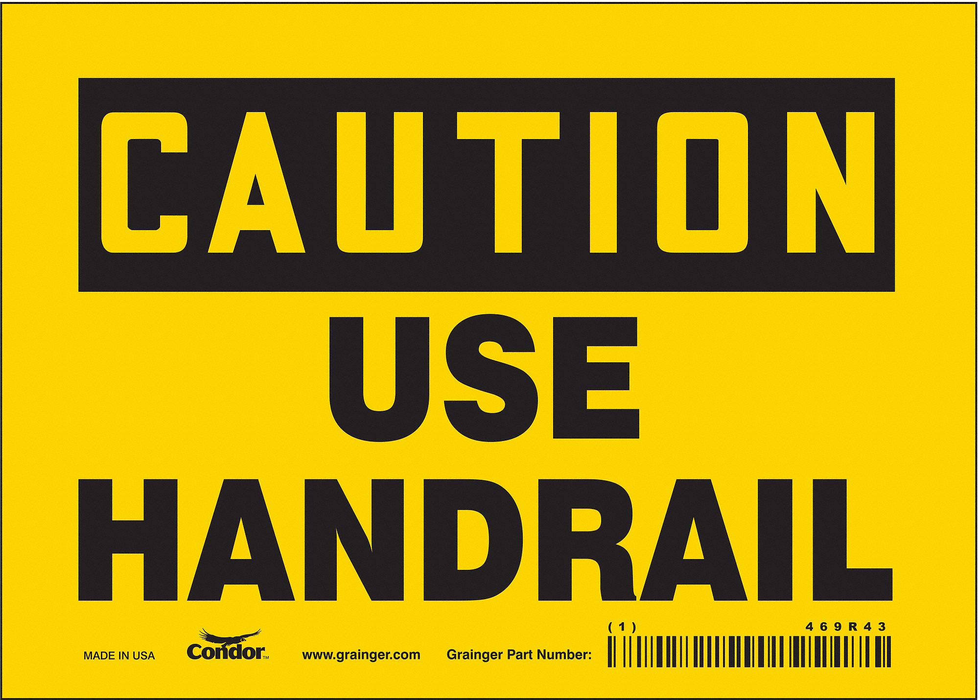 Safety Sign: Vinyl, Adhesive Sign Mounting, 5 in x 7 in Nominal Sign Size, Not Retroreflective, Wall