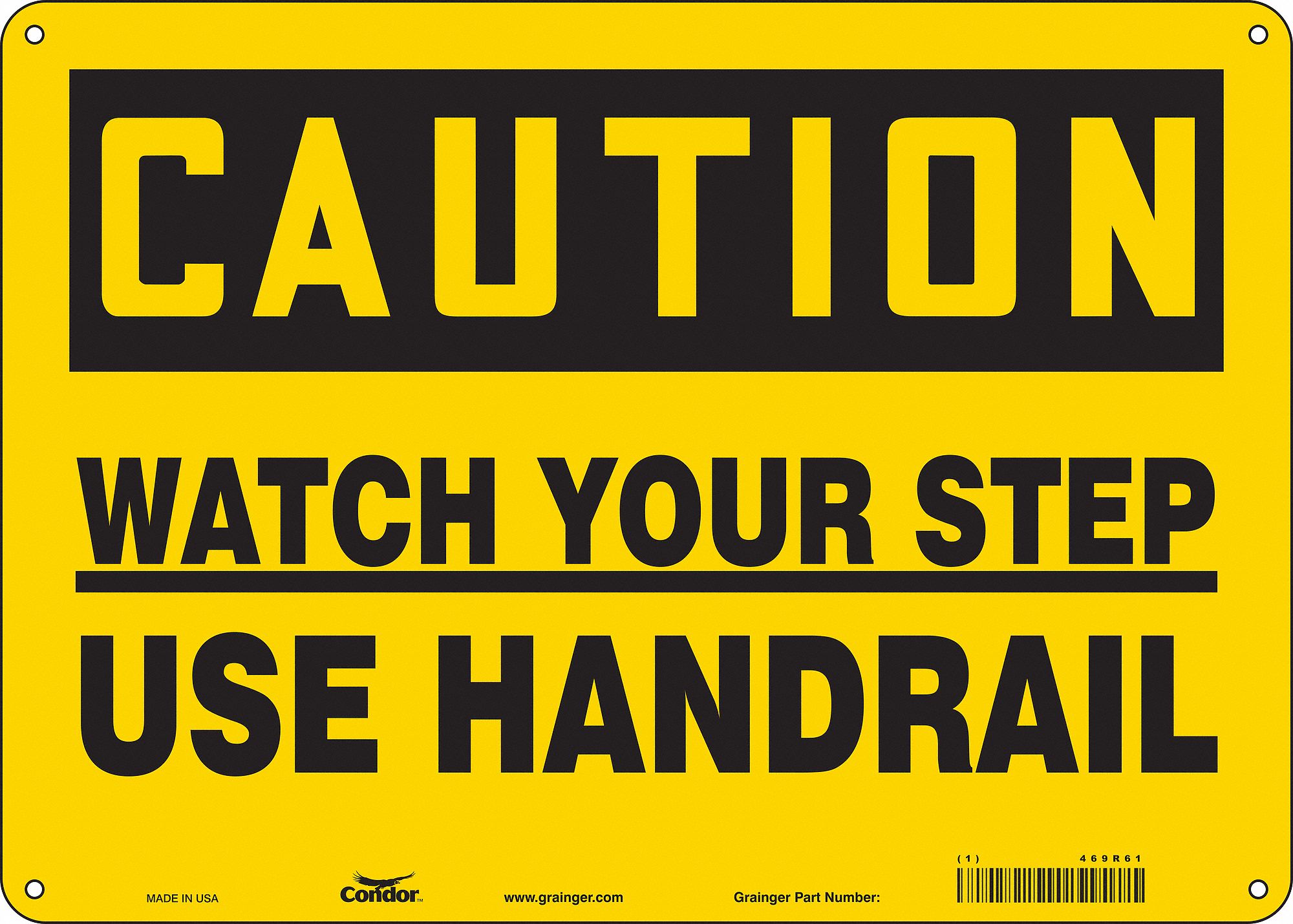 Safety Sign: Polyethylene, Mounting Holes Sign Mounting, 10 in x 14 in Nominal Sign Size, Caution