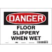 Danger: Floor Slippery When Wet Signs image