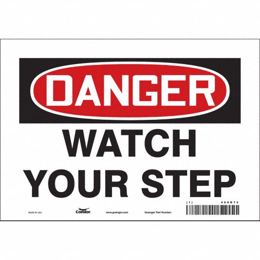 Vinyl, Adhesive Sign Mounting, Safety Sign - 469R74|469R74 - Grainger