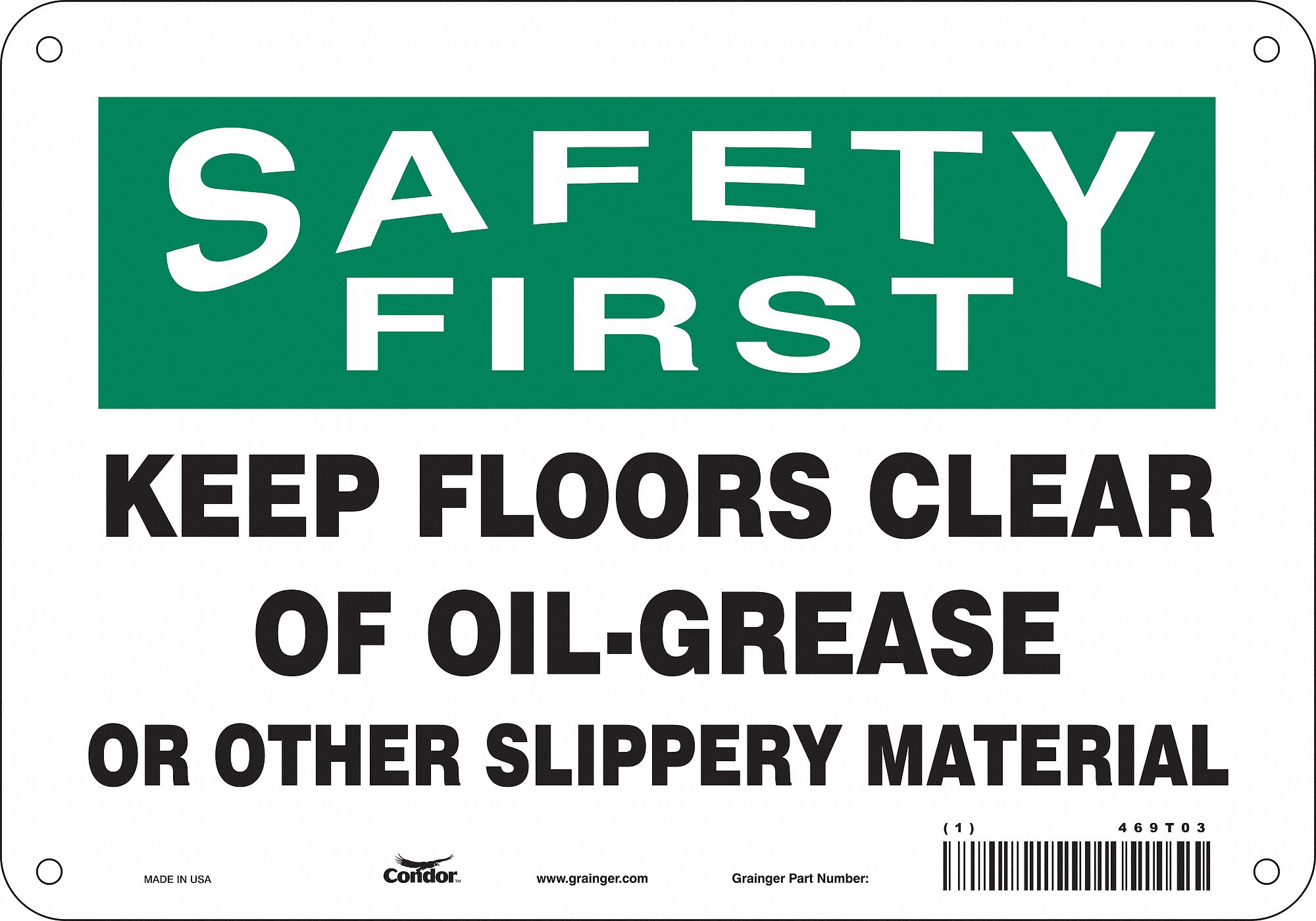 Safety Sign: Polyethylene, Mounting Holes Sign Mounting, 7 in x 10 in Nominal Sign Size, Wall