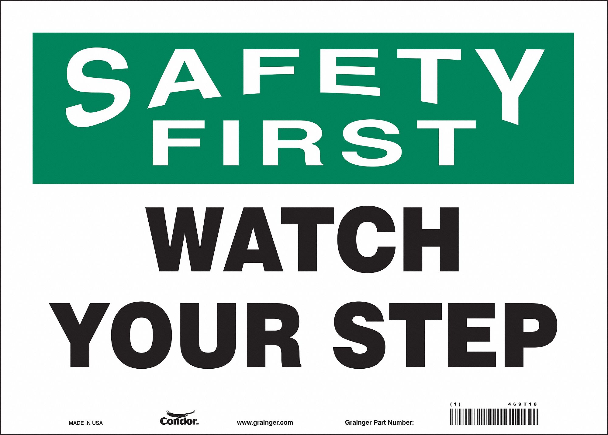 Safety Sign: Vinyl, Adhesive Sign Mounting, 10 in x 14 in Nominal Sign Size, Not Retroreflective
