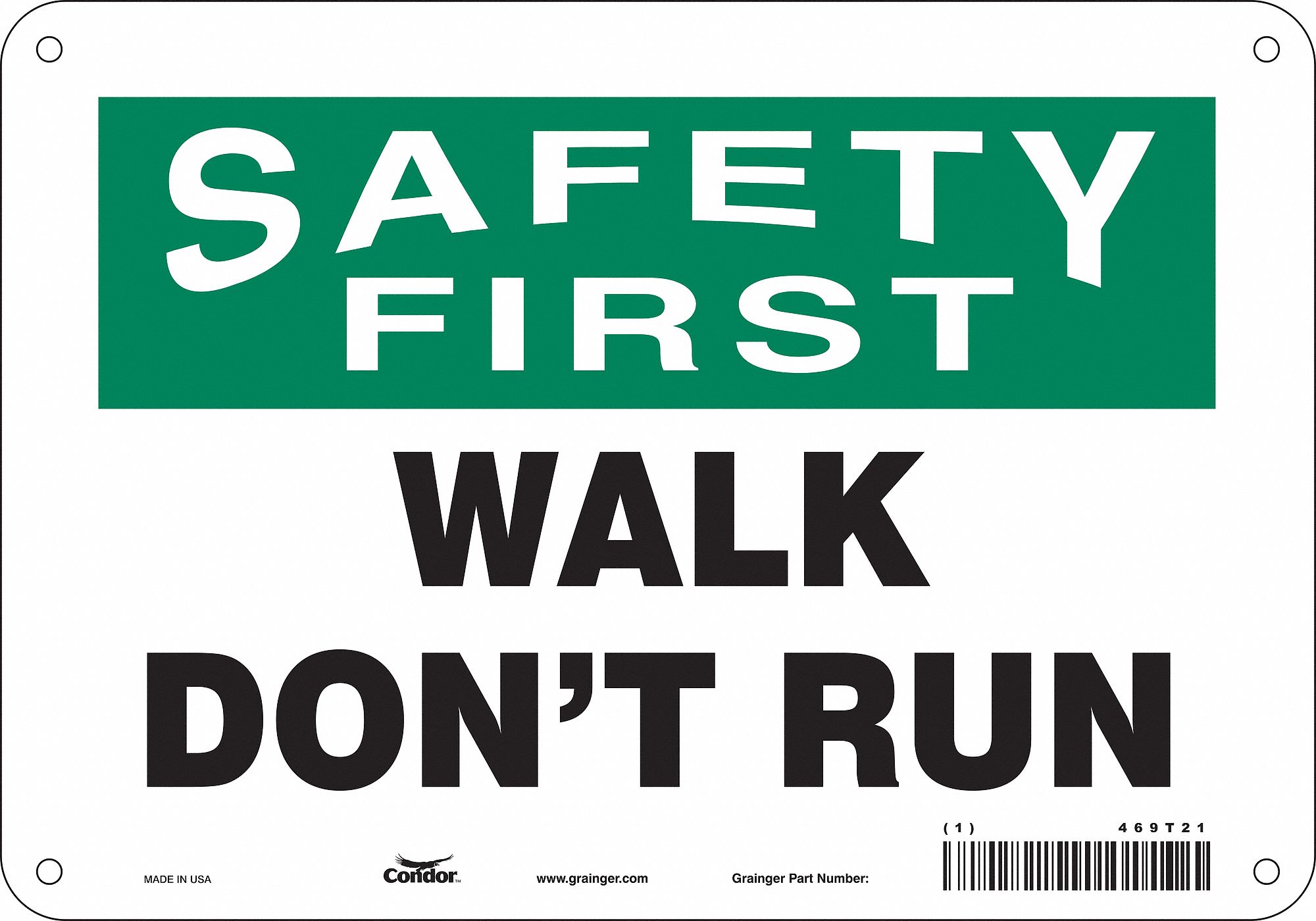 Safety Sign: Polyethylene, Mounting Holes Sign Mounting, 7 in x 10 in Nominal Sign Size, Wall