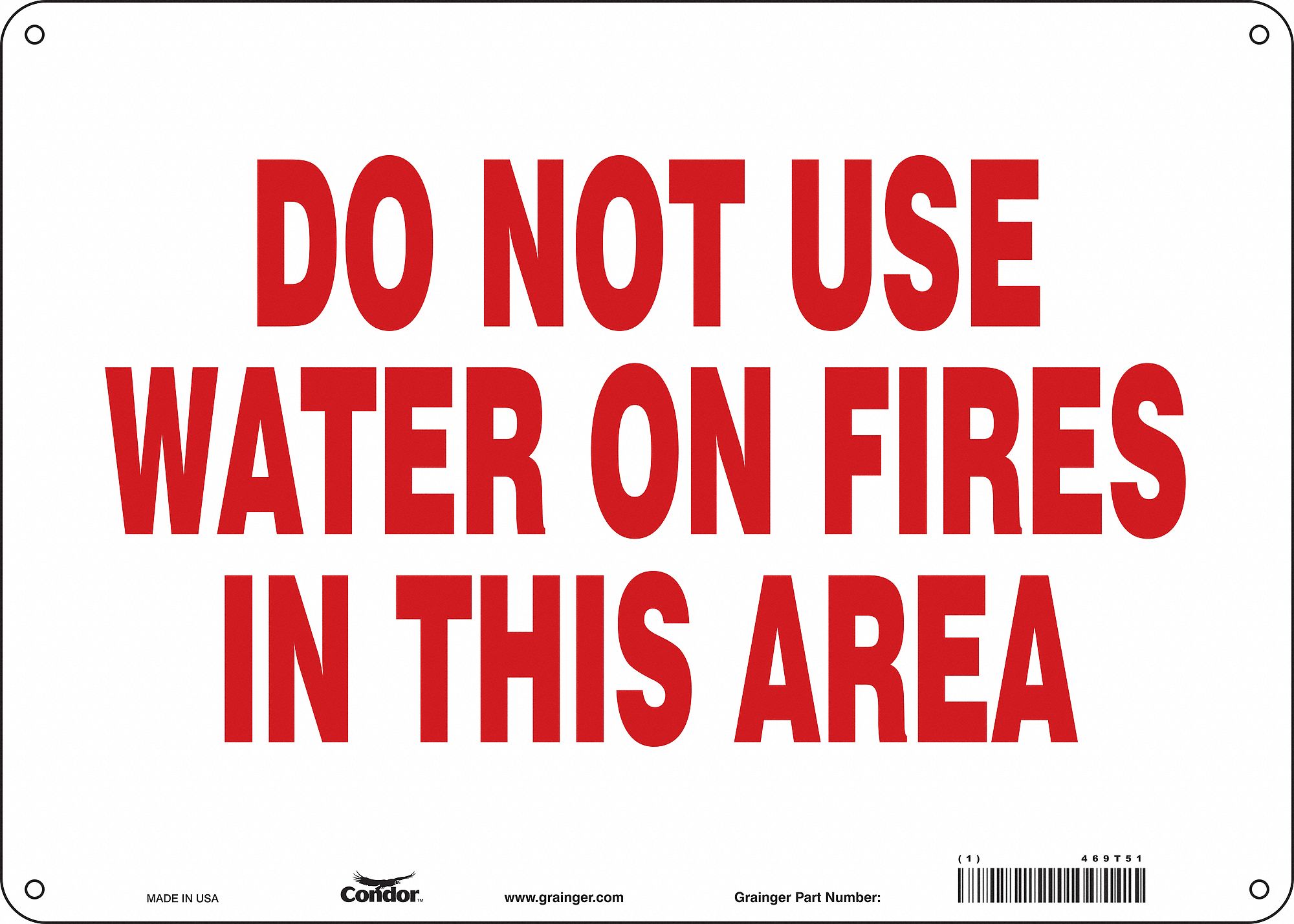 Safety Sign: Polyethylene, Mounting Holes Sign Mounting, 10 in x 14 in Nominal Sign Size