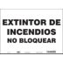 Exintor De Incendios No Bloquear Signs