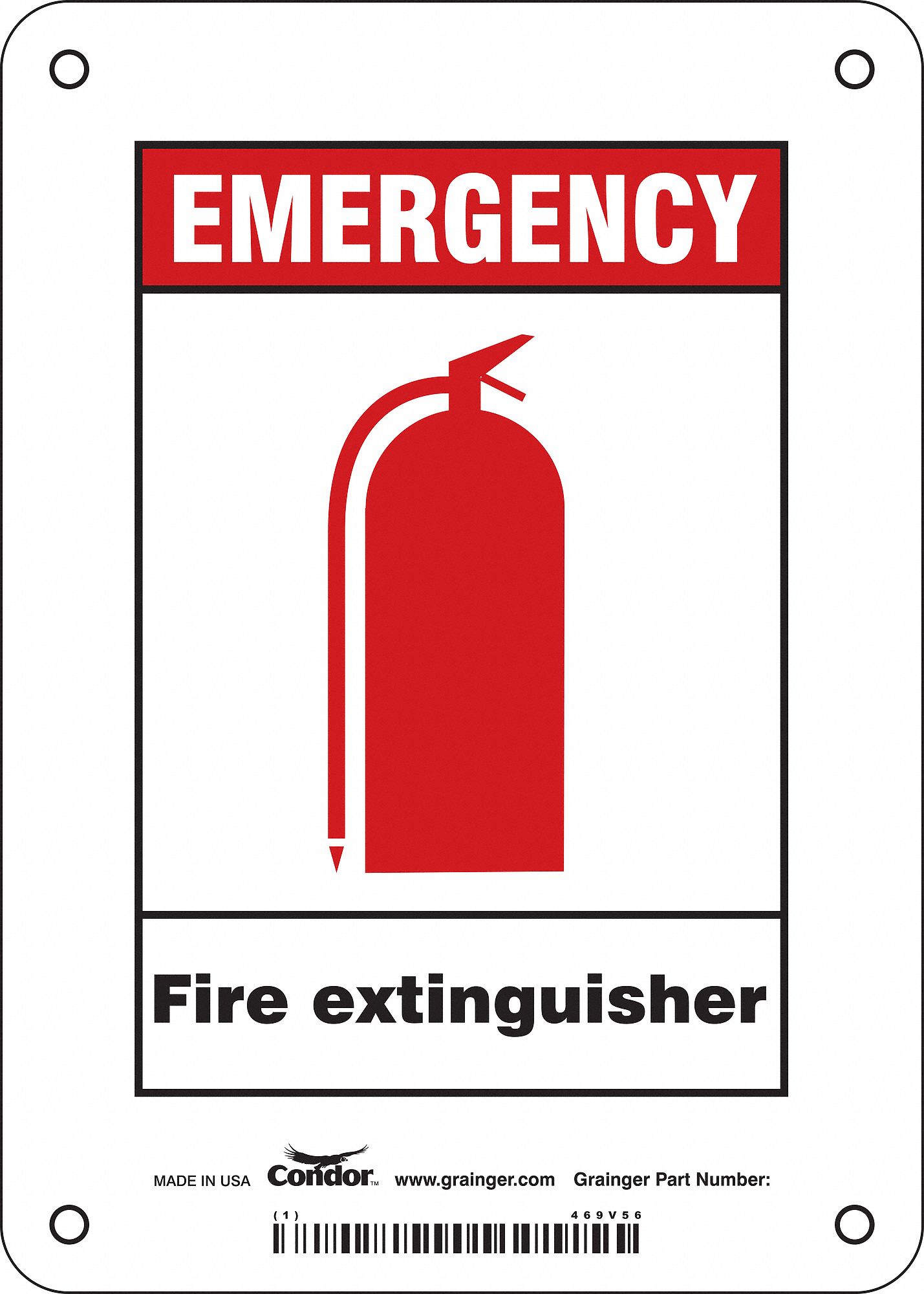 SAFETY SIGN, POLYETHYLENE, MOUNTING HOLES, 7 IN X 5 IN NOMINAL SIGN SIZE, EMERGENCY FIRE EXTINGUISHER