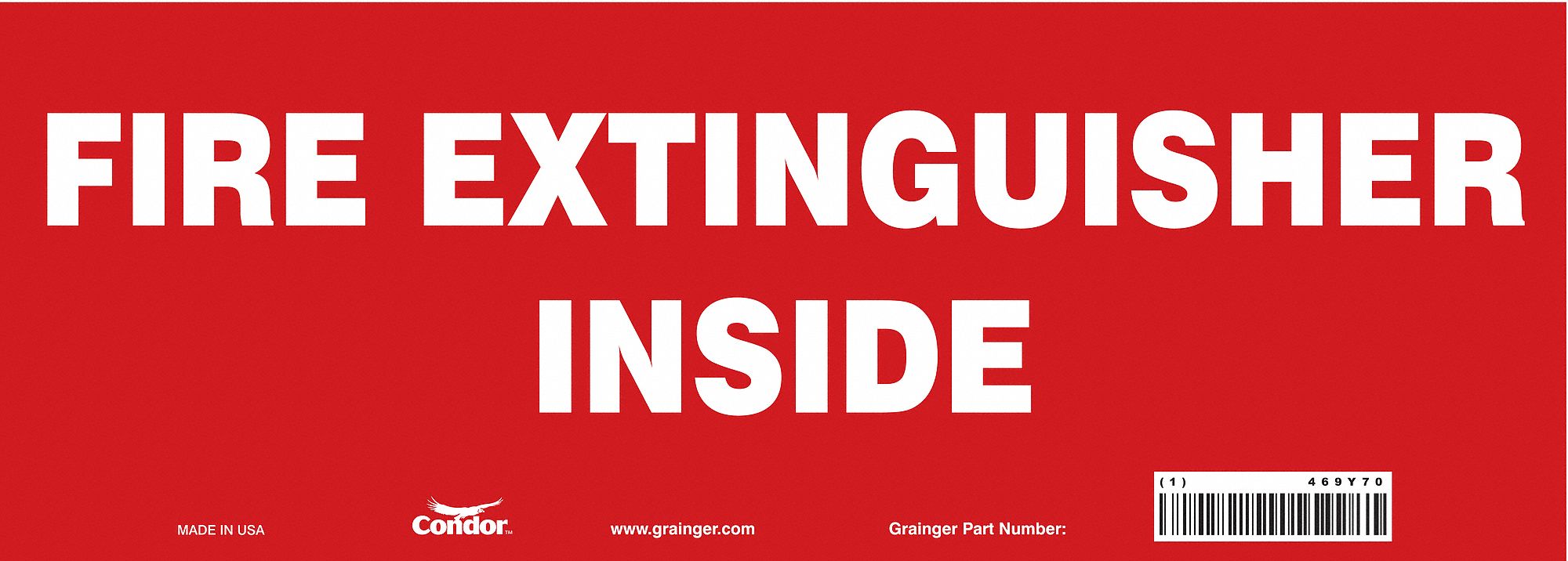 SAFETY SIGN, VINYL, ADHESIVE MOUNT, 5 IN X 14 IN NOMINAL SIGN SIZE, NOT RETROREFLECTIVE, FIRE EXTINGUISHER INSIDE