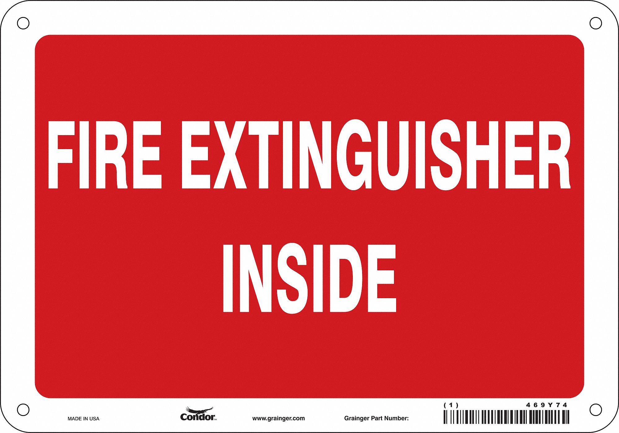 SAFETY SIGN, POLYETHYLENE, MOUNTING HOLES, 7 IN X 10 IN NOMINAL SIGN SIZE, FIRE EXTINGUISHER INSIDE