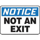 SAFETY SIGN NOT AN EXIT VINYL