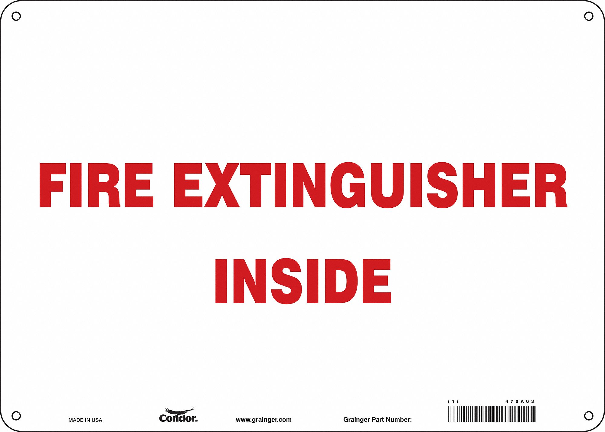 Safety Sign: Aluminum, Mounting Holes Sign Mounting, 10 in x 14 in Nominal Sign Size, 0.032 in Thick