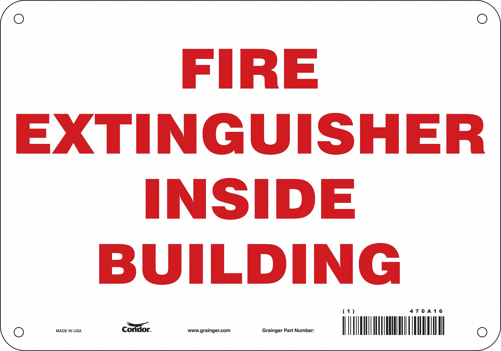 Safety Sign: Polyethylene, Mounting Holes Sign Mounting, 7 in x 10 in Nominal Sign Size