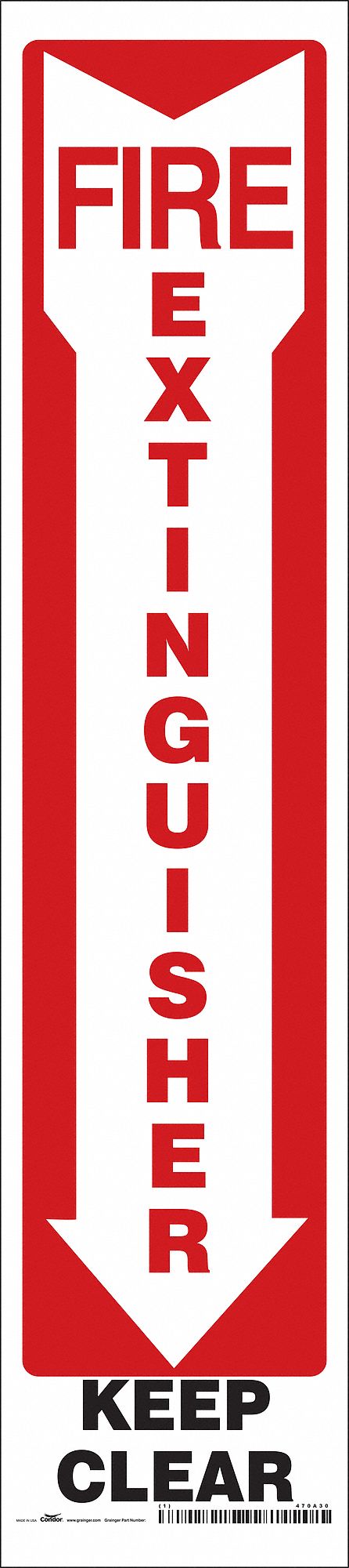 SAFETY SIGN, VINYL, ADHESIVE MOUNT, 18 IN X 4 IN NOMINAL SIGN SIZE, NOT RETROREFLECTIVE, FIRE EXTINGUISHER KEEP CLEAR