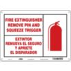 Fire Extinguisher Remove Pin And Squeeze Trigger/Extintor Remueva El Seguro Y Apriete El Disparador Signs