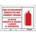 Fire Extinguisher Remove Pin And Squeeze Trigger/Extintor Remueva El Seguro Y Apriete El Disparador Signs