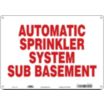 Automatic Sprinkler System Sub Basement Signs