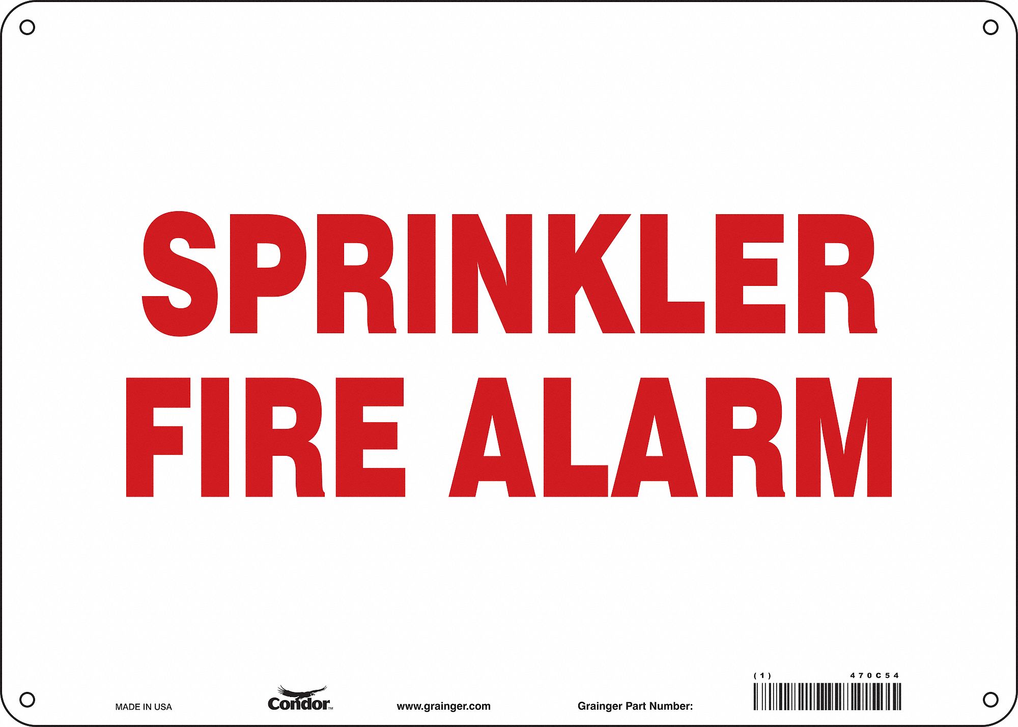 Safety Sign: Aluminum, Mounting Holes Sign Mounting, 10 in x 14 in Nominal Sign Size, 0.032 in Thick