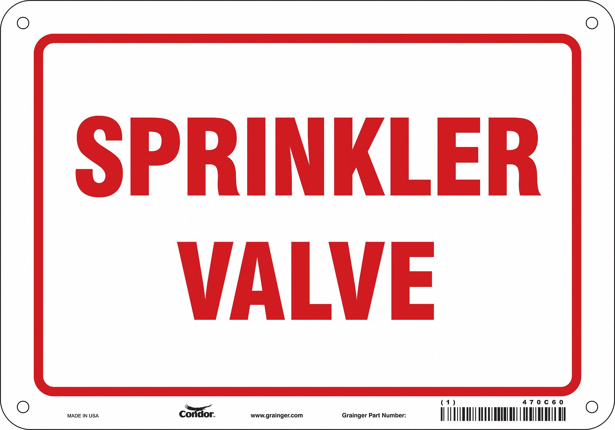 Safety Sign: Aluminum, Mounting Holes Sign Mounting, 7 in x 10 in Nominal Sign Size, 0.032 in Thick