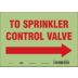 To Sprinkler Control Valve Signs