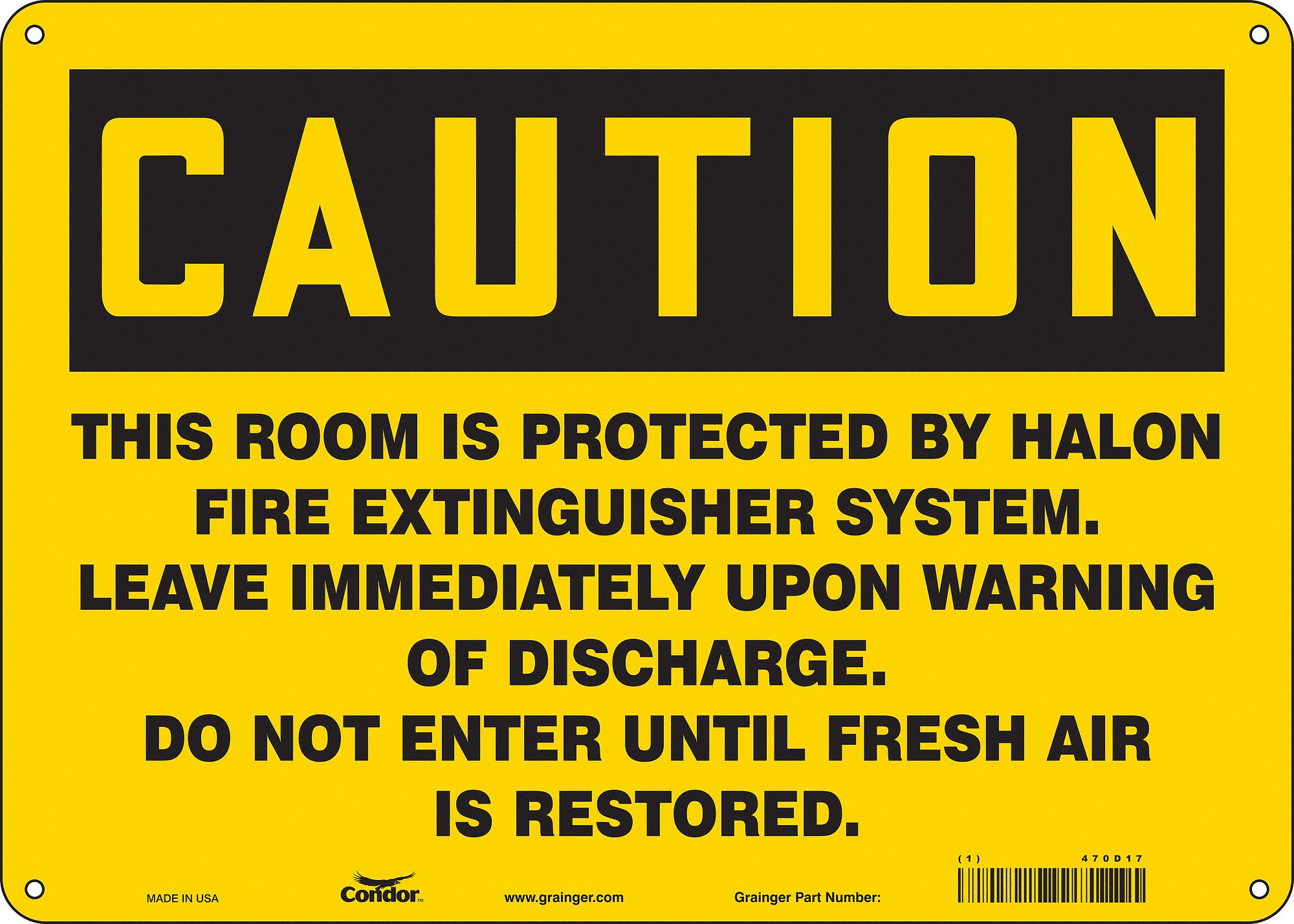 Safety Sign: Aluminum, Mounting Holes Sign Mounting, 10 in x 14 in Nominal Sign Size, 0.032 in Thick